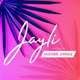 Jayli Presents: Jagged Jungle