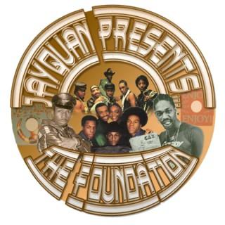 JayQuan Presents:The Foundation
