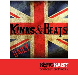 Kinks and Beats Daily