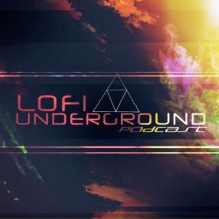 LoFi Underground Podcast