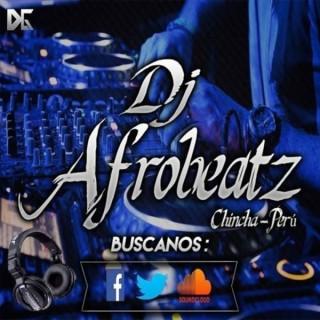 Mixes By Dj Afrobeatz
