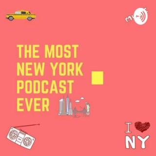 Most New York Podcast Ever