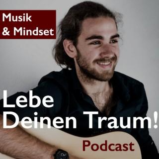 Lebe Deinen Traum! Podcast