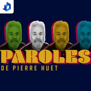 Paroles de Pierre Huet