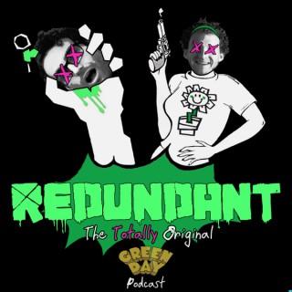 REDUNDANT: The Totally Original Green Day Podcast