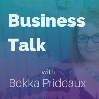 Leighton Buzzard Business Talk with Bekka Prideaux