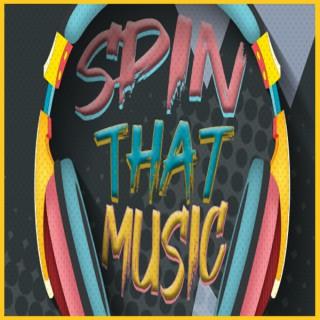 Spin That Music | A Mix Tape Podcast