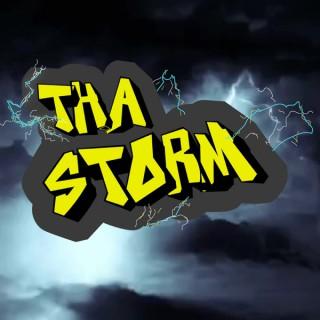 Tha Storm Podcast