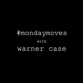 #mondaymoves with warner case