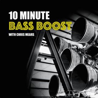 10 Minute Bass Boost