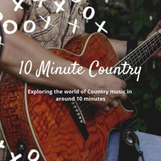 10 Minute Country