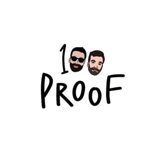 100 Proof Podcast