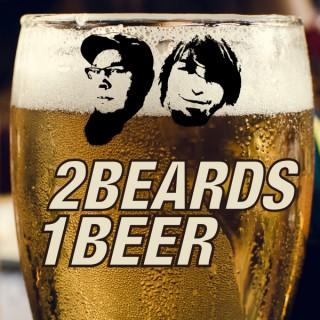 2 Beards 1 Beer - Der Bier-Podcast
