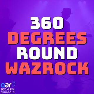 360 Degrees 'Round Wazrock