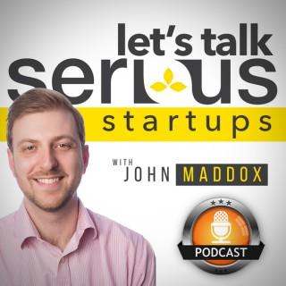 Let's Talk Serious Startups: The Nuts & Bolts