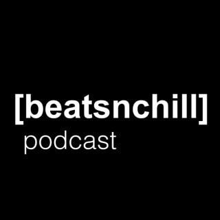 [beatsnchill] podcast