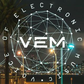 Voice of Electronic Music (VEM)