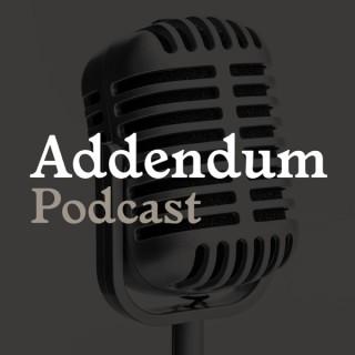 Addendum Podcast