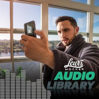 Lewis Mocker: Audio Library