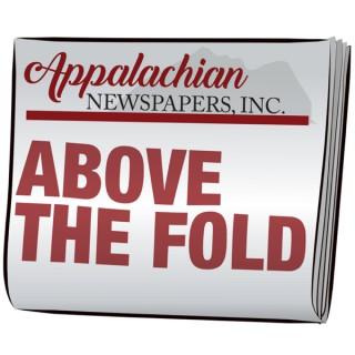 Appalachian Newspapers Above the Fold