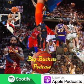 Big Buckets Podcast