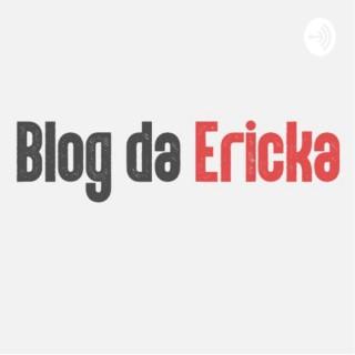 Blog da Ericka