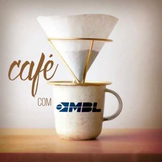 Café com MBL