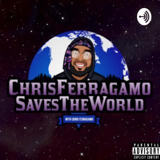 Chris Ferragamo Saves The World
