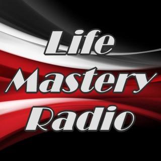 Life Mastery Radio