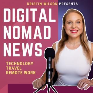 Digital Nomad News