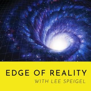 Edge of Reality with Lee Speigel