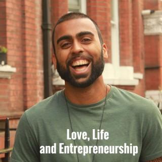 Life, Love and Entrepreneurship