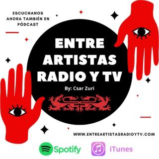 Entre Artistas Radio y Tv