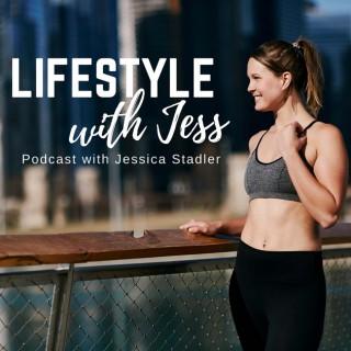 Lifestyle With Jess Podcast