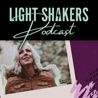 Light Shakers Podcast