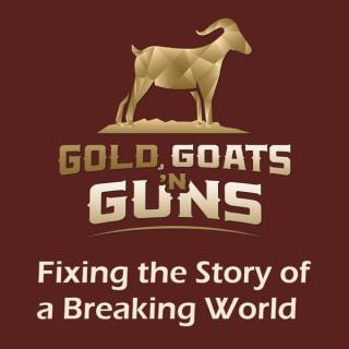 Gold Goats 'n Guns Podcast