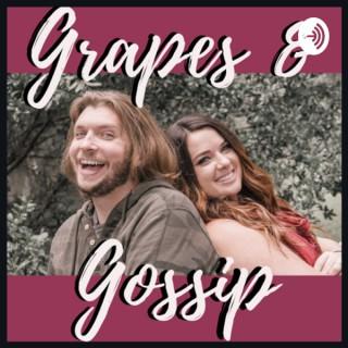 Grapes and Gossip Podcast