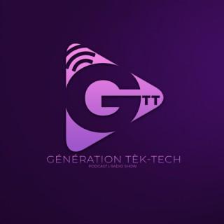 Génération Tèk-Tech