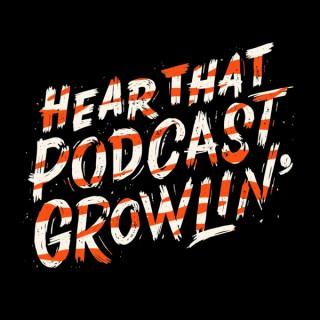 Hear That Podcast Growlin': A show about the Cincinnati Bengals