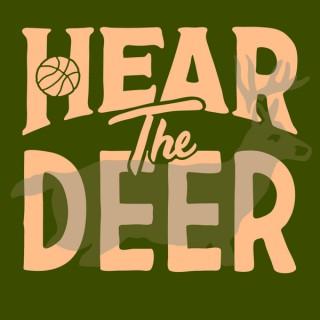 Hear The Deer: A Show About The Milwaukee Bucks
