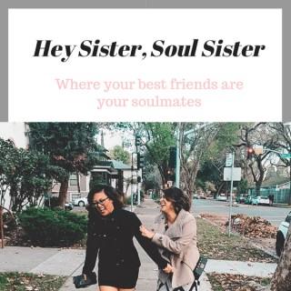 Hey Sister, Soul Sister