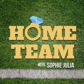 Home Team with Sophie Julia