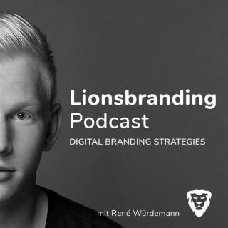 Lionsbranding | René Würdemann | Digital Branding Strategies