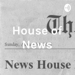 House of News
