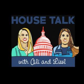House Talk with Ali and Liesl