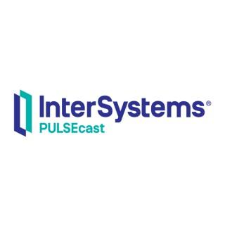 InterSystems PULSEcast