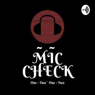 Mic Check One - Two