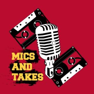 Mics and Takes