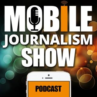 Mobile Journalism Show