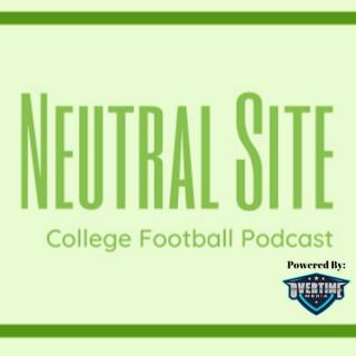 Neutral Site: College Football Podcast